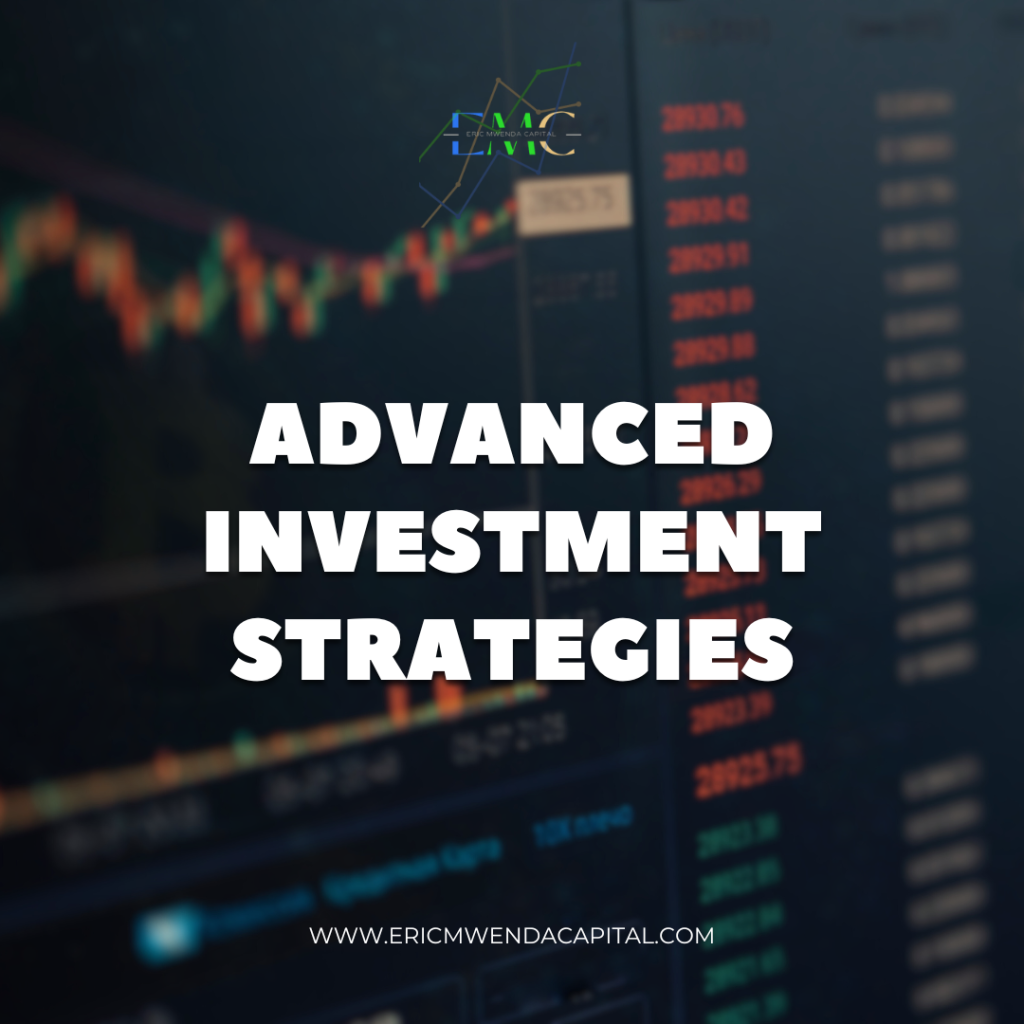 Advanced Investment Strategies